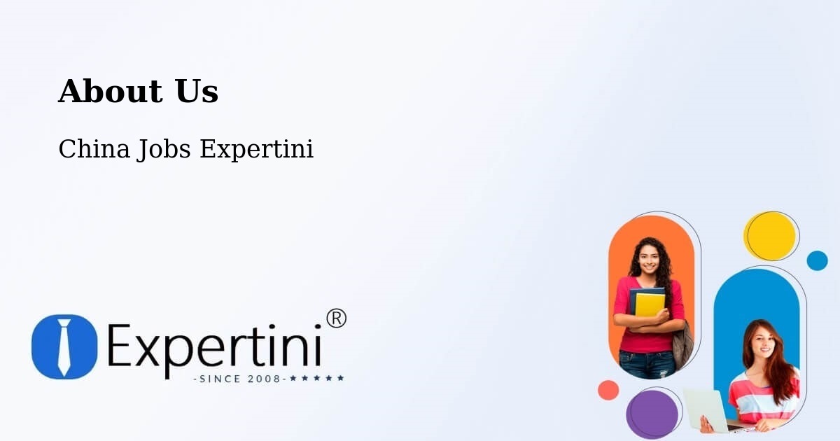 About Expertini Recruitment Platform  – Baoshan - Baoshan, China Jobs Expertini