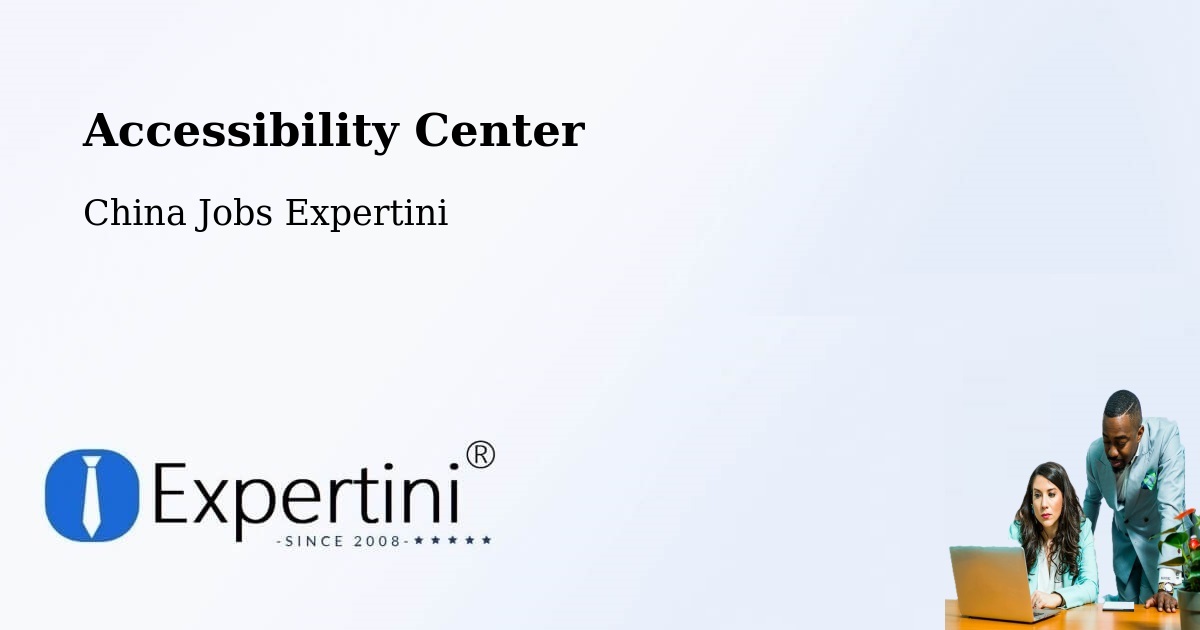 Accessibility Statement – Baoshan - China Jobs Expertini